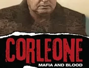 Corleone, La mafia y La sangre