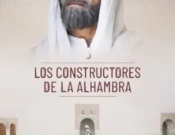Los Constructores de la Alhambra,alhambra, documental, cultura, cine,